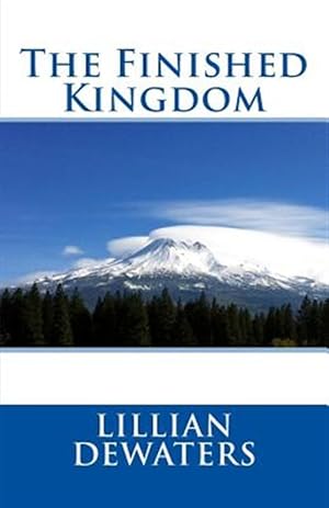 Seller image for The Finished Kingdom for sale by GreatBookPrices