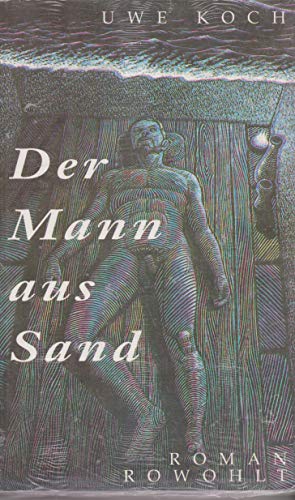 Imagen del vendedor de Der Mann aus Sand: Roman a la venta por Gabis Bcherlager