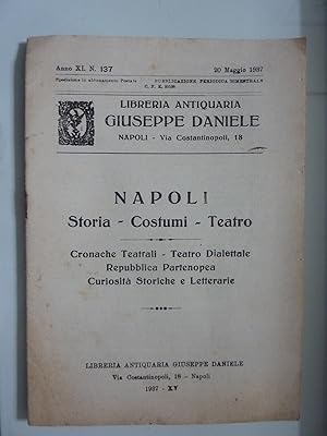 Anno XI n.° 137 20 Maggio 1937 LIBRERIA ANTIQUARIA GIUSEPPE DANIELE NAPOLI Storia - Costumi - Tea...