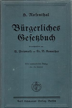 Seller image for Brgerliches Gesetzbuch. Gemeinverstndlich erlutert unter besonderer Bercksichtigung der Rechtsverhltnisse des tglichen Lebens. for sale by Antiquariat Jterbook, Inh. H. Schulze