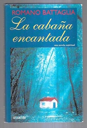 Imagen del vendedor de CABAA ENCANTADA - LA a la venta por Desvn del Libro / Desvan del Libro, SL