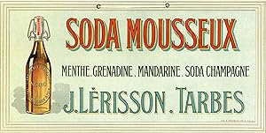 "SODA MOUSSEUX J. LÉRISSON" Carton original / Litho Imp. E. ROUSSEAU Dôle (années 20)