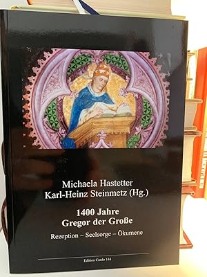 Seller image for 1400 Jahre Gregor der Groe : Rezeption - Seelsorge - kumene for sale by Koinonia-Oriens Bookseller