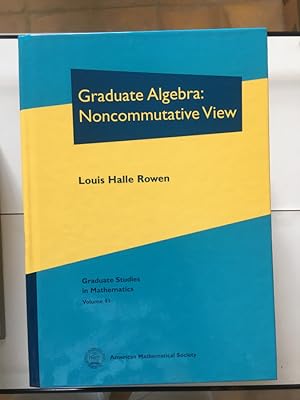 Immagine del venditore per Graduate Algebra: Noncommutative View venduto da Libreria Anticuaria Camino de Santiago