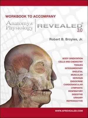 Seller image for Workbook to accompany Anatomy & Physiology Revealed Version 3.0 for sale by WeBuyBooks