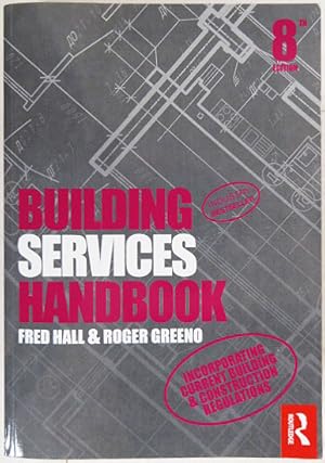 Bild des Verkufers fr Building Services Handbook zum Verkauf von Entelechy Books