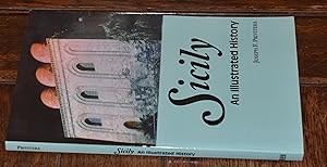 Seller image for SICILY AN ILLUSTRATED HISTORY for sale by CHESIL BEACH BOOKS