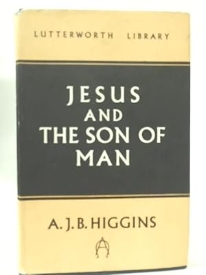 Seller image for Jesus And The Son Of Man for sale by World of Rare Books