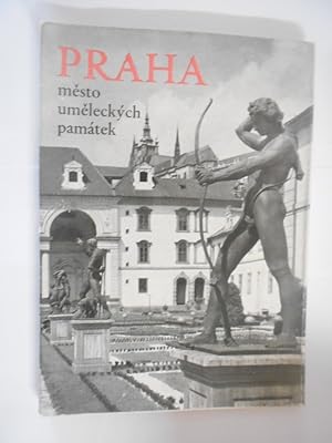 Praha. Mesto umeleckych pamatek [Prague. City of Art Monuments]