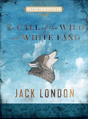 Seller image for The Call of the Wild and White Fang (Hardcover) for sale by Grand Eagle Retail