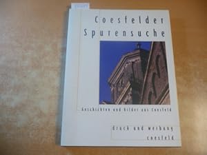 Bild des Verkufers fr Coesfelder Spurensuche. Geschichten und Bilder aus Coesfeld. zum Verkauf von Gebrauchtbcherlogistik  H.J. Lauterbach