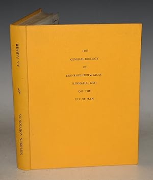 Bild des Verkufers fr The General Biology of Nephrops norvegicus (Linnaeus, 1758) (Decapoda: Nephropidae) off the Isle of Man. Thesis Submitted in Accordance with the Requirements of the University of Liverpool for the Degree of Doctor in Pholosophy. zum Verkauf von PROCTOR / THE ANTIQUE MAP & BOOKSHOP