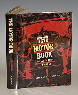 The Motor Book. An Anthology 1895 -1914.