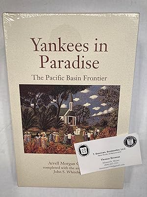 Immagine del venditore per Yankees in Paradise: The Pacific Basin Frontier. venduto da T. Brennan Bookseller (ABAA / ILAB)