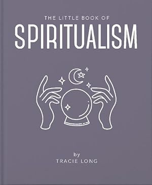 Imagen del vendedor de The Little Book of Spiritualism (Hardcover) a la venta por Grand Eagle Retail