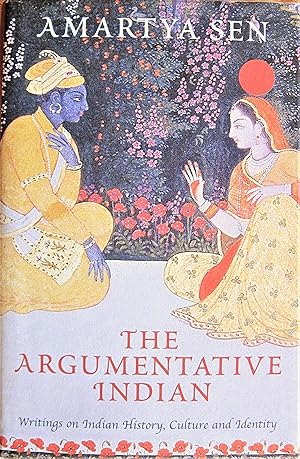 Imagen del vendedor de The Argumentative Indian. Writings on Indian History, Culture and Identity a la venta por Ken Jackson