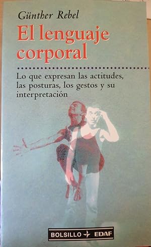 Imagen del vendedor de EL LENGUAJE CORPORAL. a la venta por Libreria Lopez de Araujo