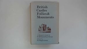 Seller image for British Castles, Follies & Monuments for sale by Goldstone Rare Books