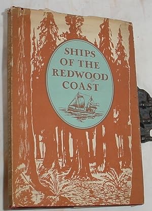 Imagen del vendedor de Ships of the Redwood Coast a la venta por R Bryan Old Books