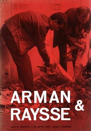 Bild des Verk�ufers f�r Arman & Raysse. Galleria Schwarz, Milano, 1-14 aprile 1961 zum Verkauf von Antiquariat Querido - Frank Hermann