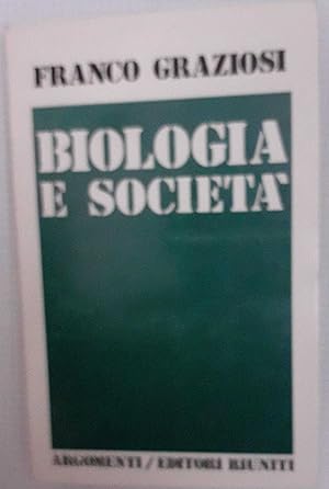 Biologia e societa'