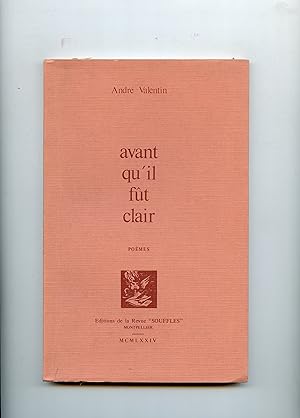 Imagen del vendedor de AVANT QU ' IL FT CLAIR . Pomes . Prface de Roger Du Teil a la venta por Librairie CLERC
