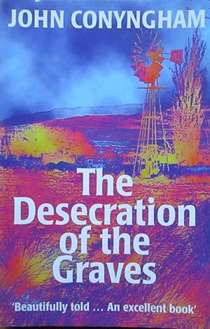 Seller image for The Desecration of the Graves for sale by CHAPTER TWO