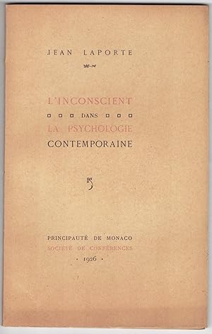 L'Inconscient dans la psychologie contemporaine.