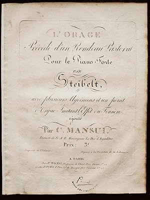 Image du vendeur pour L'Orage, prcd d'un rondeau pastoral pour le piano forte. avec plusieurs agrmens d'un point d'orgue imitant l'effet du tonnerre ajotu par C. Mansui. mis en vente par Flix ALBA MALZIEU