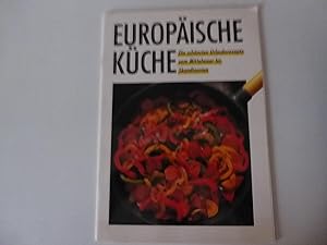 Seller image for Europische Kche. Die schnsten Urlaubsrezepte von Mittelmeer bis Skandinavien. Softcover for sale by Deichkieker Bcherkiste