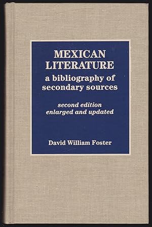 Mexican Literature: A Bibliography of Secondary Sources