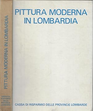 Imagen del vendedor de Pittura moderna in Lombardia 1900-1950 a la venta por Biblioteca di Babele