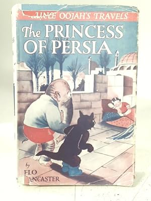 Imagen del vendedor de The Princess of Persia a la venta por World of Rare Books