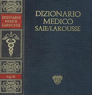 Bild des Verkufers fr Nuovissimo dizionario medico Saie/Larousse zum Verkauf von Biblioteca di Babele