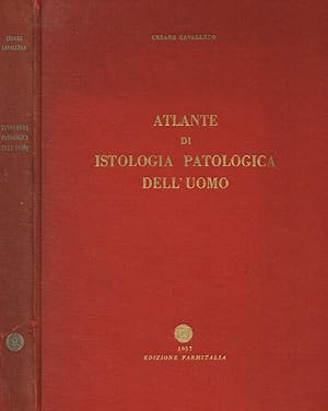 Imagen del vendedor de Atlante di istologia patologica dell'uomo a la venta por Biblioteca di Babele