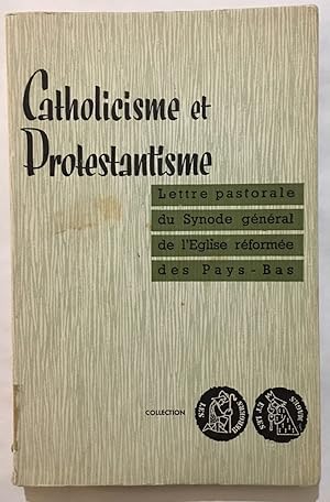 Seller image for Catholicisme et protestantisme for sale by librairie philippe arnaiz