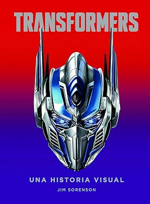Seller image for Transformers. una historia visual for sale by Imosver