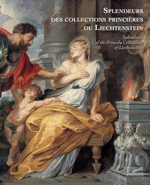 Bild des Verkufers fr Splendeurs des collections du Prince de Liechtenstein zum Verkauf von JLG_livres anciens et modernes