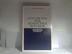Geschichte der römischen Republik. / (=Oldenbourg Grundriss der Geschichte ; Bd. 2).