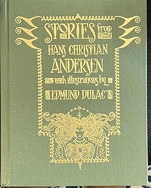 Stories from Hans Christian Andersen with Illustrations by Edmund Dulac