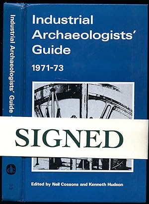 Seller image for Industrial Archaeologists' Guide 1971-73 [Signed] for sale by Little Stour Books PBFA Member