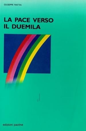 Seller image for La pace verso il Duemila for sale by librisaggi