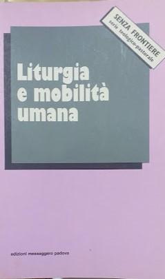 Liturgia e mobilità umana