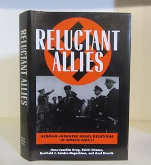 Seller image for Reluctant Allies : German-Japanese Naval Relations in World War II for sale by BRIMSTONES