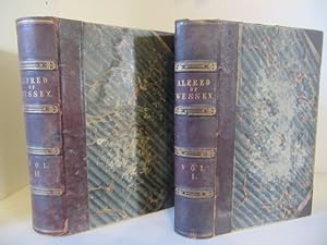 Alfred of Wessex. in 2 Volumes