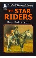 Immagine del venditore per The Star Riders (Linford Western Library) venduto da WeBuyBooks