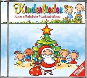 Bild des Verkufers fr Kinderlieder-Meine Allerliebsten Weihnachtslieder zum Verkauf von Versandbuchhandlung Kisch & Co.