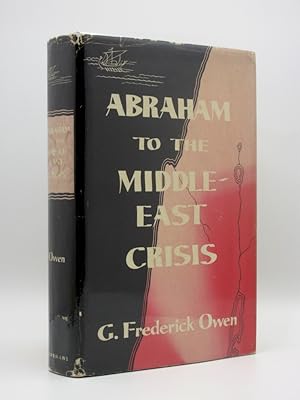 Abraham to the Middle-East Crisis