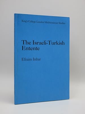 The Israeli-Turkish Entente