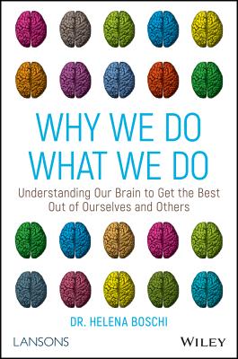 Seller image for Why We Do What We Do: Understanding Our Brain to Get the Best Out of Ourselves and Others (Paperback or Softback) for sale by BargainBookStores